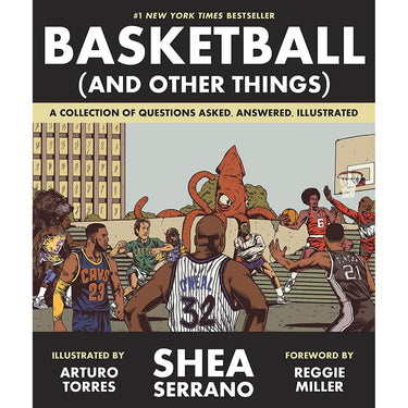 Basketball (And Other Things) A Collection of Questions Asked